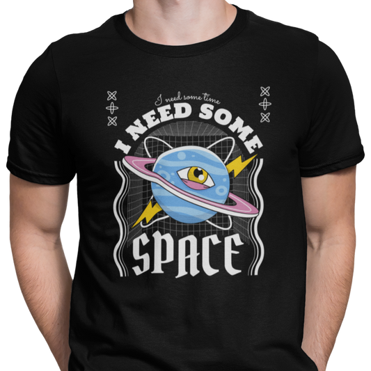 CAMISETA / SUDADERA I NEED SOME SPACE