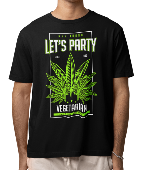CAMISETA / SUDADERA MARIJUANA LEST PARTY